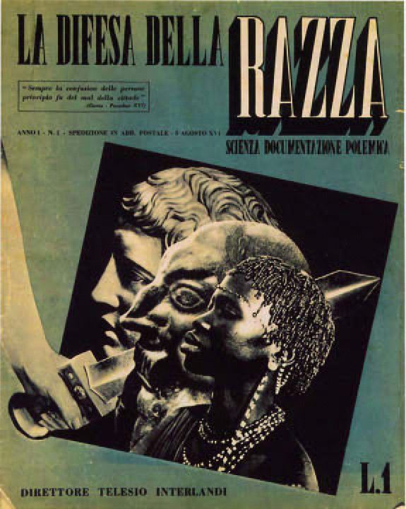 Der Rassismus und Antisemitismus der italienischen Faschisten war autochton. Die Zeitschrift „La difesa della razza“ von 1938 sollte das „Rassenbewusstsein“ der Italiener schärfen. Quelle: [https://it.wikipedia.org/wiki/File:Difesa_della_razza.jpg Wikimedia Commons] ([https://de.wikipedia.org/wiki/Gemeinfreiheit gemeinfrei]).